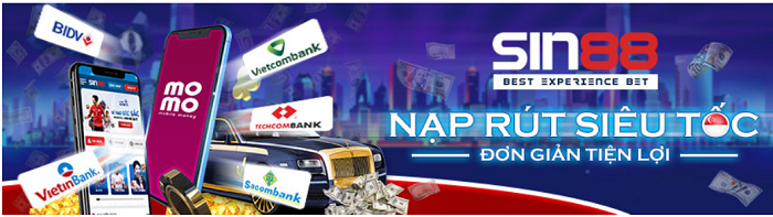 Sin88 hỗ trợ người chơi rút tiền siêu tốc